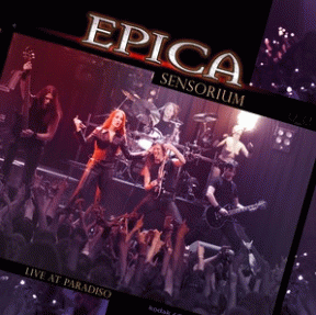 Epica (NL) : Sensorium (Live at Paradiso)